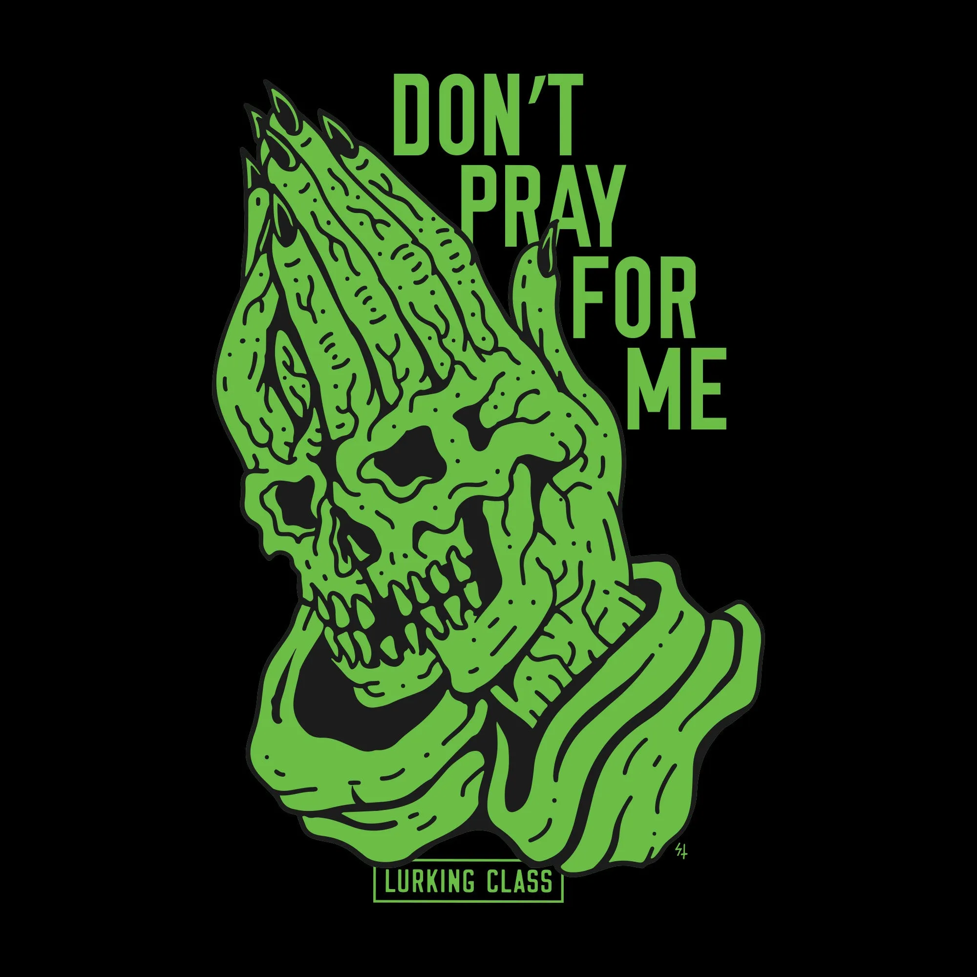 Don't Pray For Me Pullover Hoodie - Black