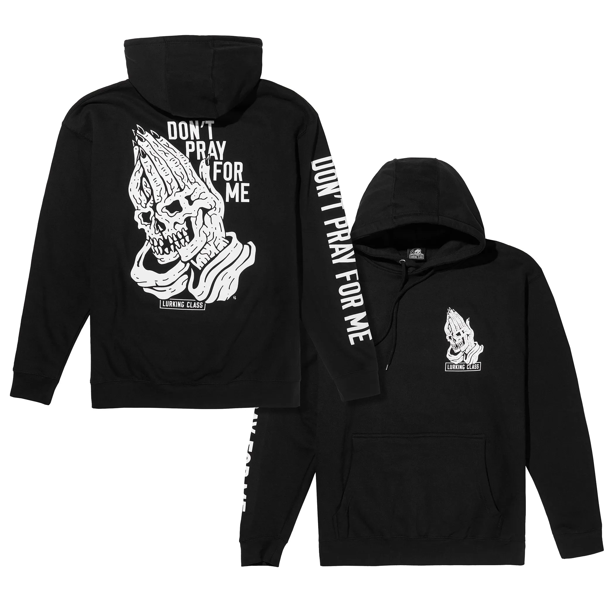 Don't Pray For Me Pullover Hoodie - Black