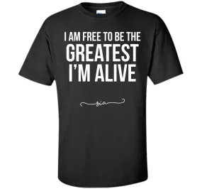 Free to be the Greatest T-Shirt